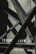 Tough Luck – Poems