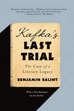 Kafka′s Last Trial – The Case of a Literary Legacy