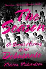 The Season – A Social History of the Debutante