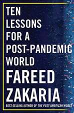 Ten Lessons for a Post–Pandemic World