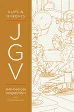 JGV – A Life in 12 Recipes