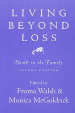 Living Beyond Loss – Death in the Family 2e