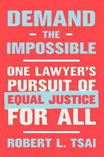Demand the Impossible
