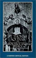 St. Thomas Aquinas on Politics and Ethics – A Norton Critical Edition