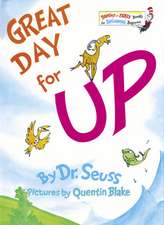 Great Day for Up!: (Caldecott Honor Book)