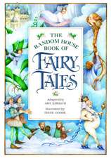 The Random House Book of Fairy Tales