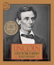 Lincoln: A Newbery Award Winner