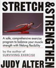 Stretch And Strengthen