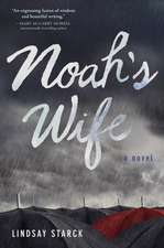 Noah's Wife: A Novel