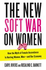 New Soft War on Women