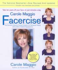 Carole Maggio Facercise (R) (Revised)