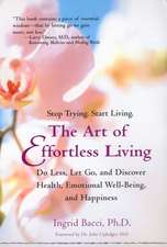 The Art of Effortless Living