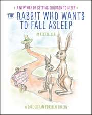 The Rabbit Who Wants to Fall Asleep