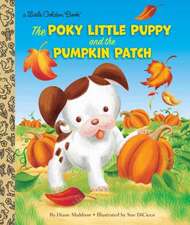 Muldrow, D: Poky Little Puppy and the Pumpkin Patch