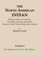 V4 - The Apsaroke, or Crows, the Hidatsa