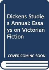 Dickens Studies Annual Vol 23: 