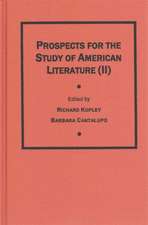 Prospects for the Study of American Literature v. 2