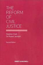 Reform of Civil Justice