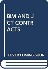 BIM AND JCT CONTRACTS