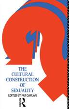 The Cultural Construction of Sexuality