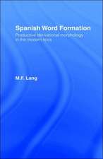 Spanish Word Formation