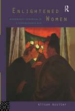 Enlightened Women: Modernist Feminism in a Postmodern Age