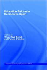 Education Reform in Contemporary Spain