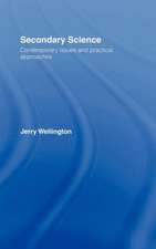 Secondary Science: Contemporary Issues and Practical Approaches