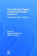 The Collected Papers of Bertrand Russell, Volume 2