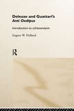 Deleuze and Guattari's Anti-Oedipus: Introduction to Schizoanalysis