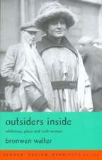 Outsiders Inside: Whiteness, Place and Irish Women