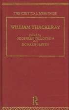 William Thackeray: The Critical Heritage