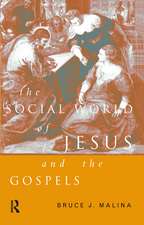 The Social World of Jesus and the Gospels