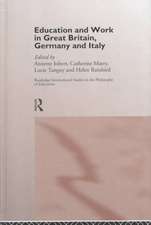 Education and Work in Great Britain, Germany and Italy