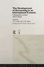 The Development of Accounting in an International Context: A Festschrift in Honour of R. H. Parker