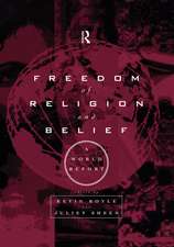 Freedom of Religion and Belief: A World Report