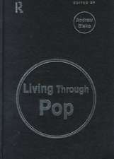 Living Through Pop