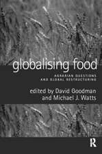 Globalising Food: Agrarian Questions and Global Restructuring