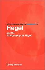 Routledge Philosophy GuideBook to Hegel and the Philosophy of Right