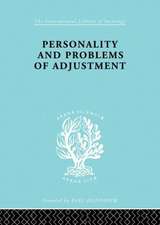 Personality and Problems of Adjustment