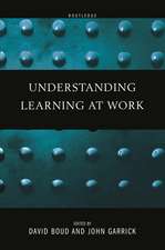 Understanding Learning at Work