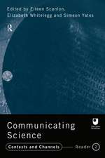 Communicating Science: Contexts and Channels (OU Reader)