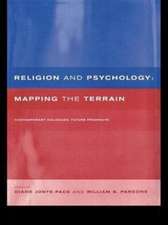 Religion and Psychology: Mapping the Terrain