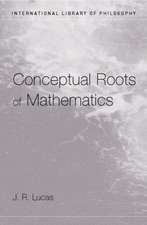 Conceptual Roots of Mathematics