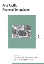 Asia-Pacific Financial Deregulation