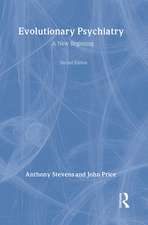 Evolutionary Psychiatry, second edition: A New Beginning