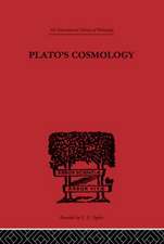 Plato's Cosmology: The Timaeus of Plato