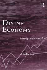 Divine Economy: Theology and the Market