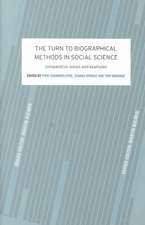 The Turn to Biographical Methods in Social Science: Comparative Issues and Examples