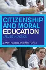 Citizenship and Moral Education: Values in Action